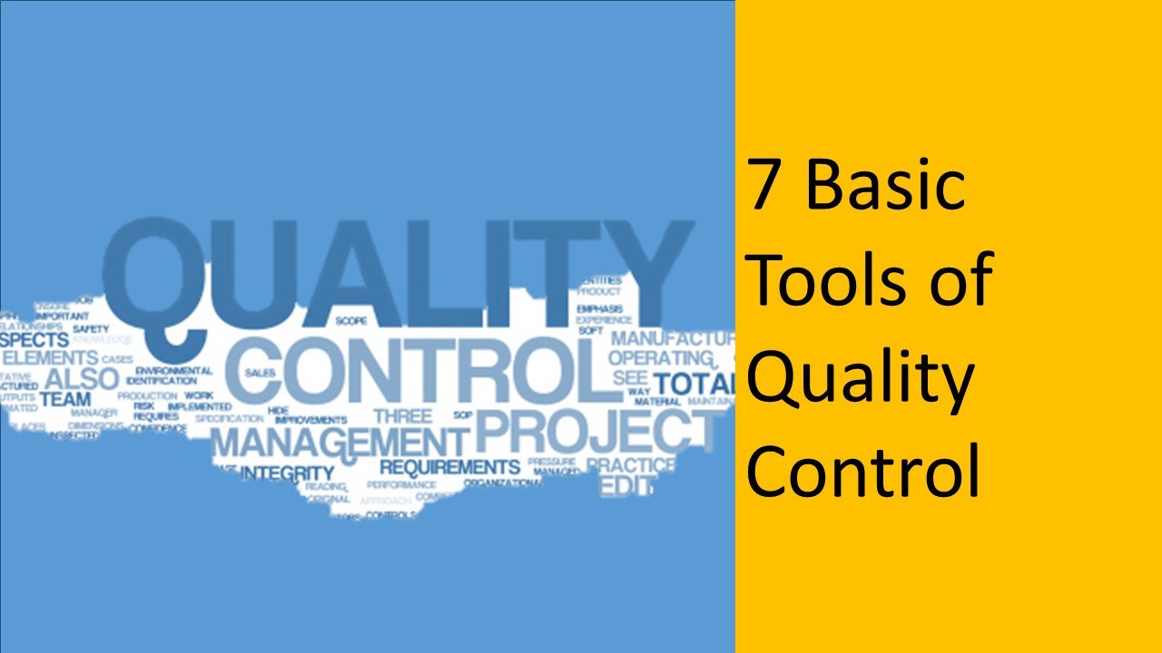 7 Tools of quality control 7 Tools of quality control