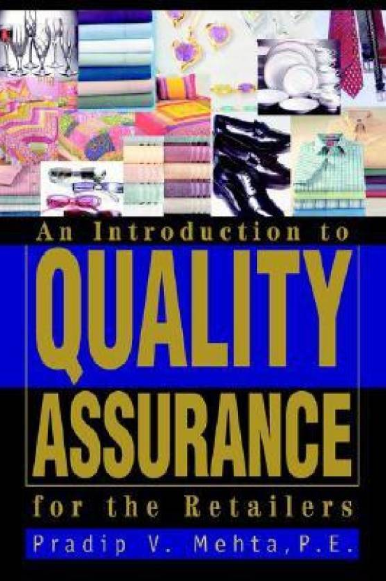 An introduction to Quality Assurance for the Reailers