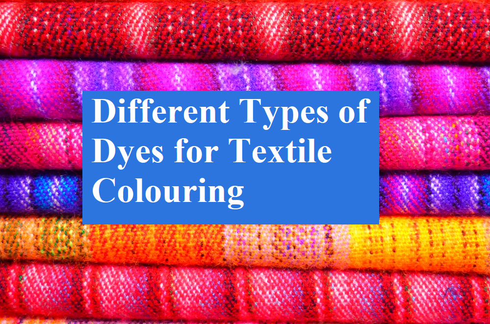 Different types of textile dyes Different types of textile dyes