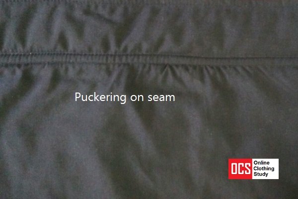 seam puckering on garment Seam puckering
