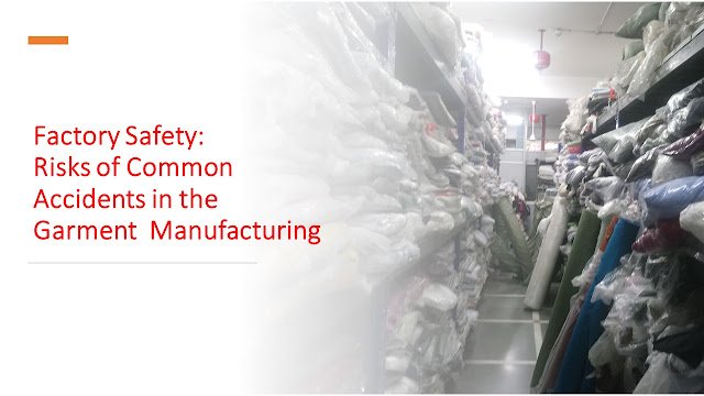 Factory safety in garment industry