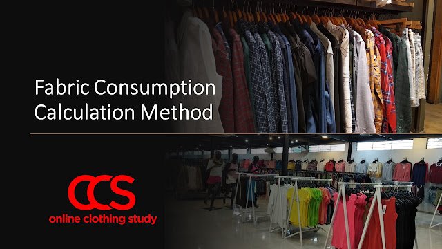 Fabric consumption calculation Fabric consumption calculation