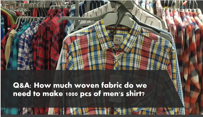Fabric requirement for woven shirt