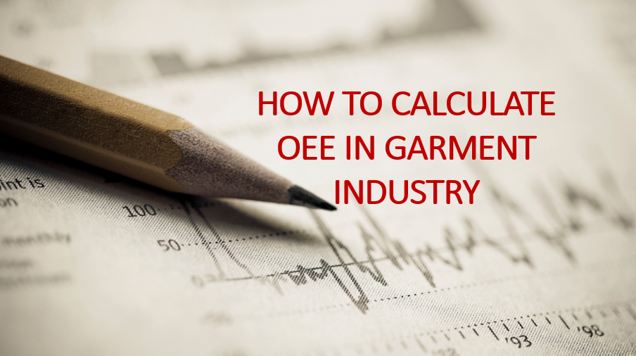 OEE calculation garment industry