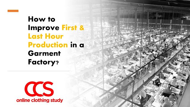 improving hourly production in a garment factory improving hourly production in a garment factory