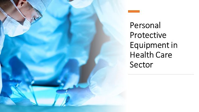 PPE Kits in Health Care Sector