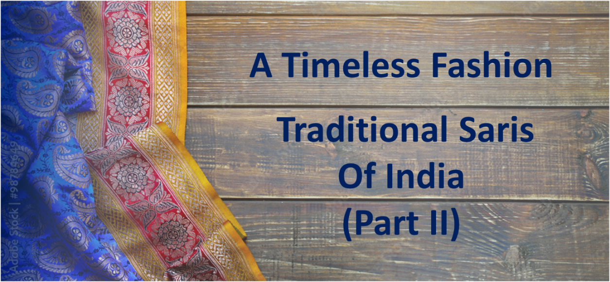 Traditional sarees from different part of India
