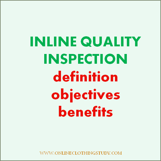 Inline quality inspection in the garment industry Inline quality inspection in the garment industry