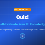 Quiz: Industrial Engineering in Apparel Production